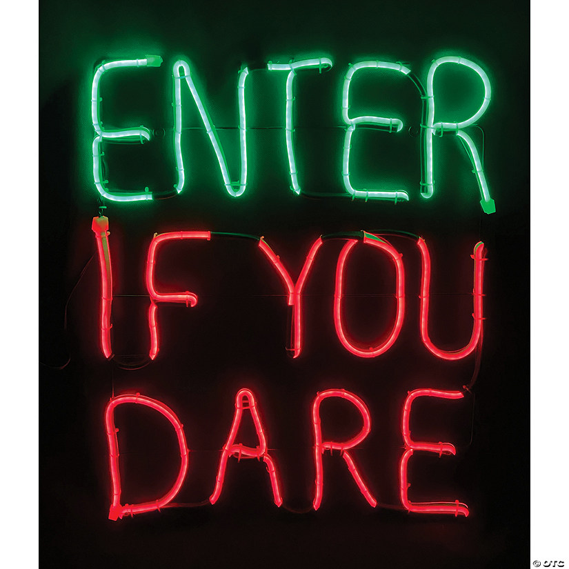 Enter If You Dare Sign 3 Enter If You Dare Sign